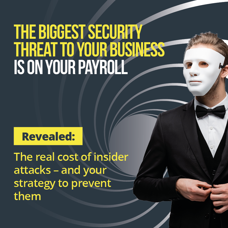 The-biggest-security-threat-to-your-business-is-on-your-payroll-body