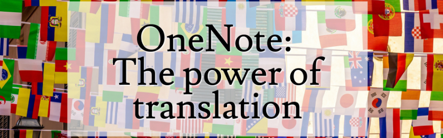OneNote: The power of translation