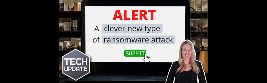 Img-blog-alert-a-clever-new-type-of-ransomware-attack