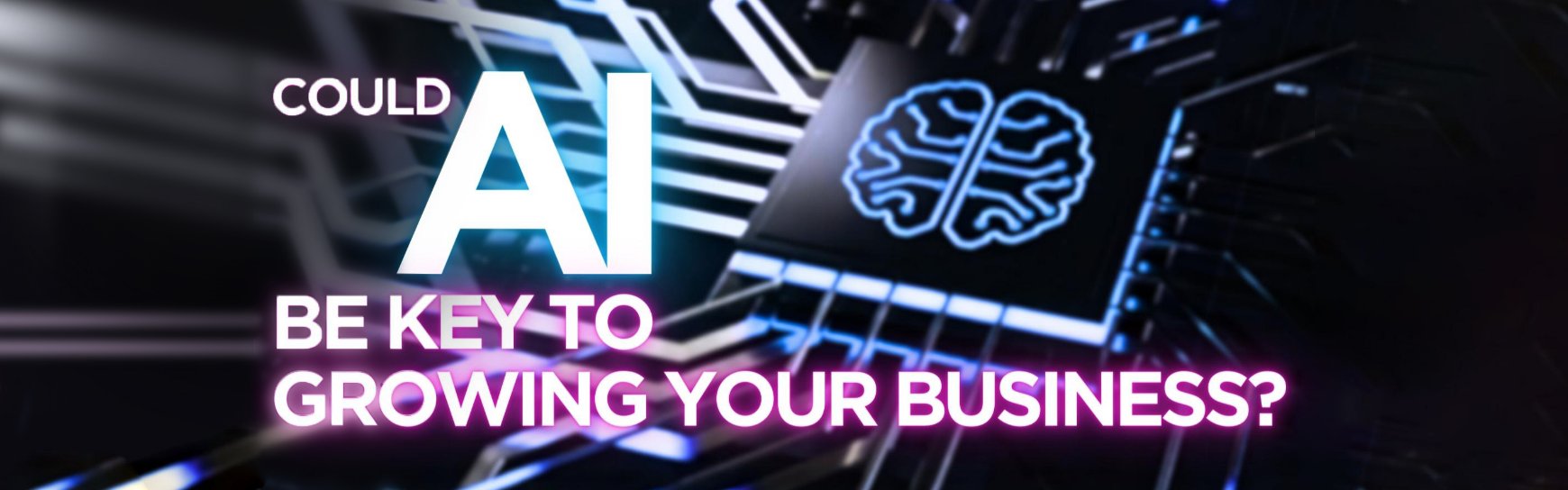 Could AI be key to growing your business?