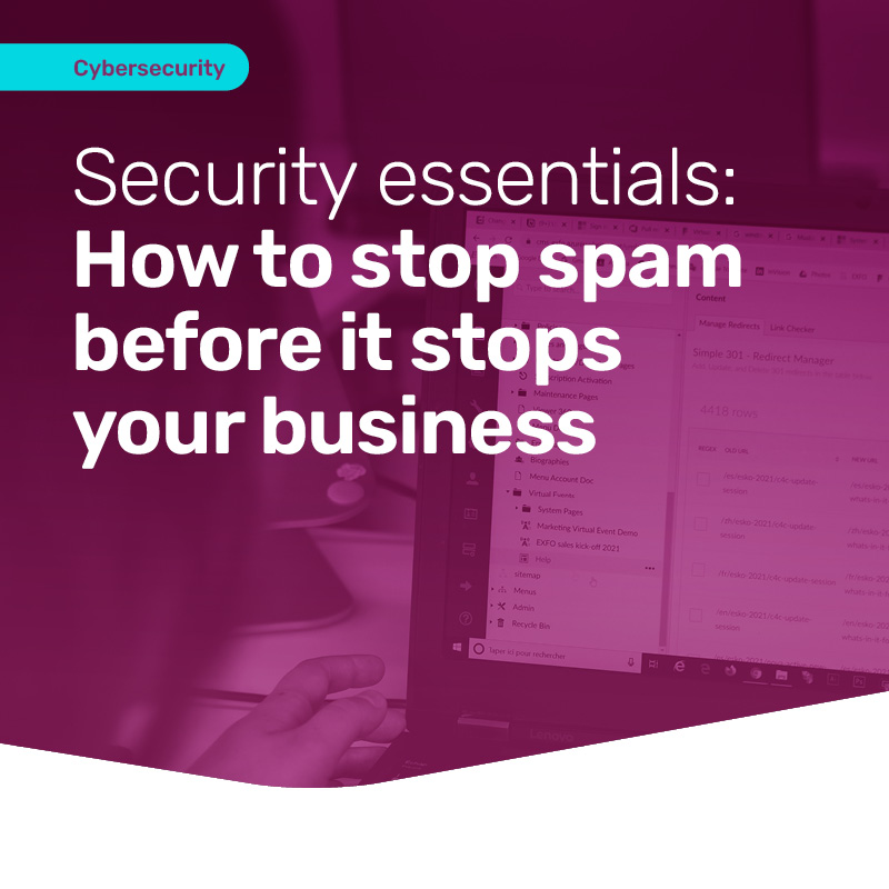 img-blog-Security-essentials-How-to-stop-spam-before-it-stops-your-business